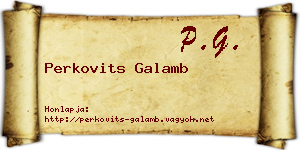 Perkovits Galamb névjegykártya